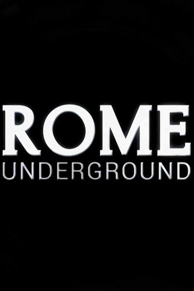 movie poster for Rome Underground