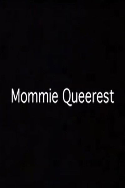 Poster do Filme Mommie Queerest
