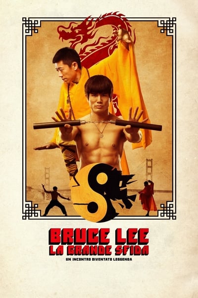 Bruce Lee - La grande sfida (2017)