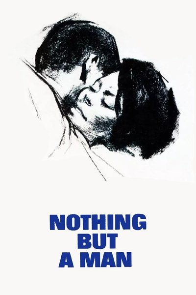 Poster for the movie Nothing But a Man