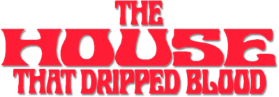 The House That Dripped Blood Logo