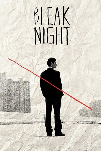 Poster for the movie Bleak Night