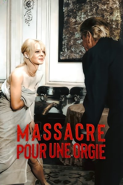 Poster do Filme Massacre pour une orgie