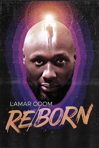 Lamar Odom: Reborn