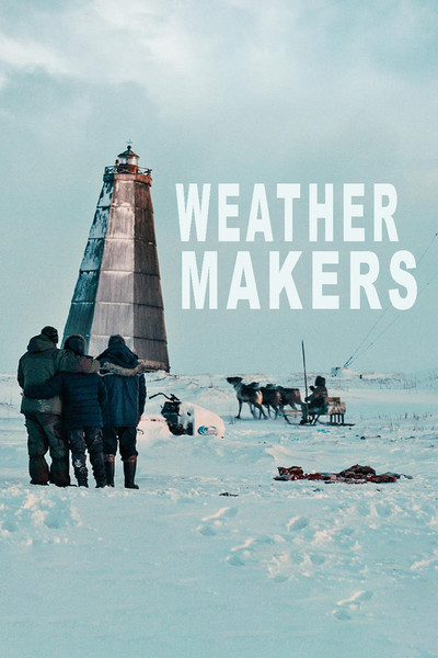 movie poster for Weather Makers