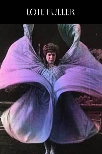 Loïe Fuller poster Loïe Fuller