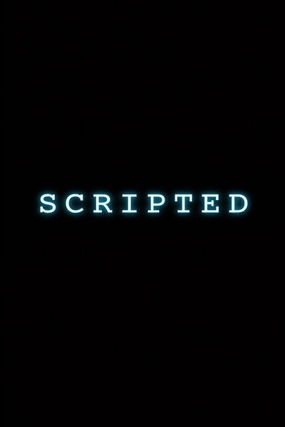 SCRIPTED