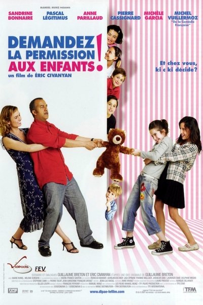 Watch!Demandez la permission aux enfants ! Movie Online -123Movies