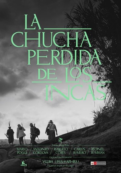 Poster do Filme La Chucha Perdida de los Incas