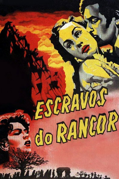 Poster do Filme Escravos do Rancor