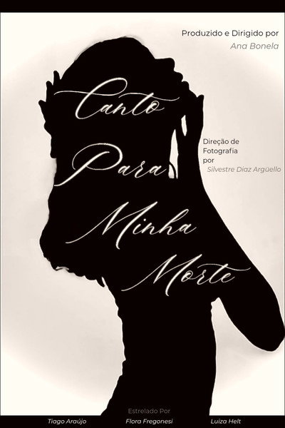Canto Para Minha Morte