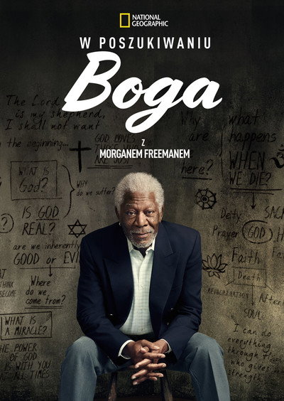 W poszukiwaniu Boga z Morganem Freemanem