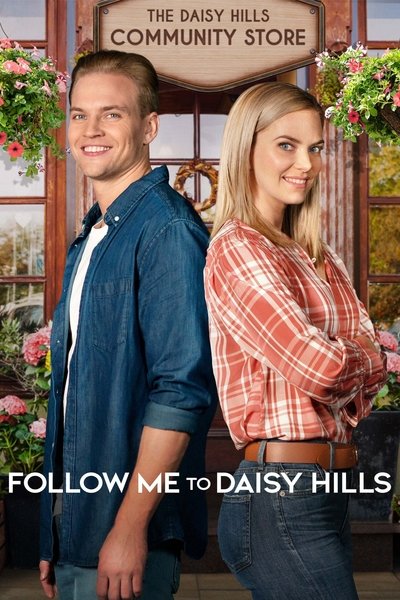 Poster for the movie Follow Me to Daisy Hills