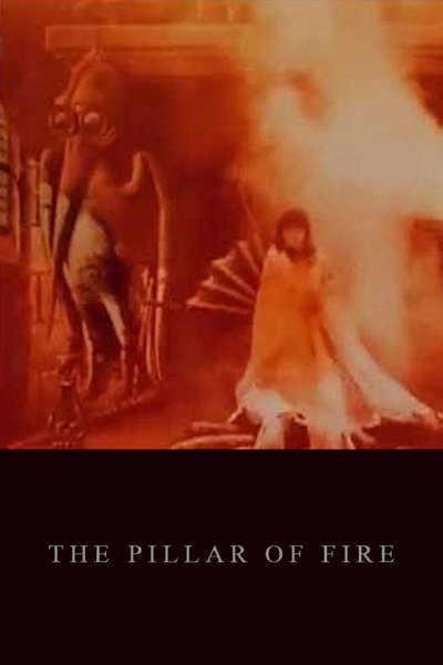 The Pillar of Fire poster The Pillar of Fire