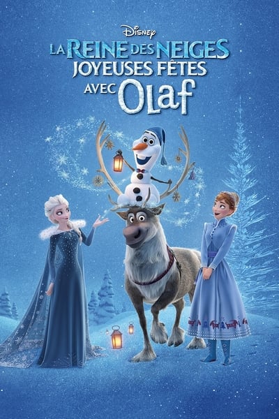 La Reine des Neiges : Joyeuses fêtes avec Olaf (2017)