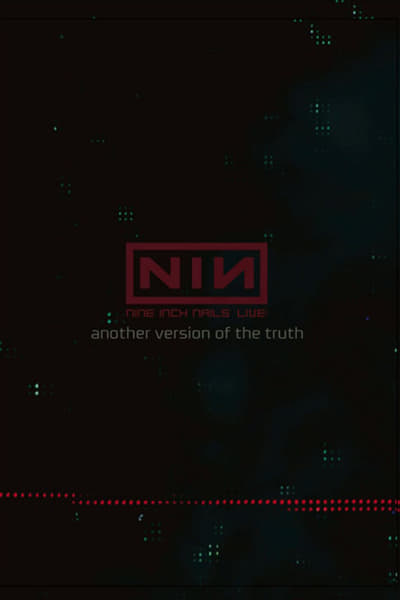 Nine Inch Nails: Another Version of the Truth - The Gift