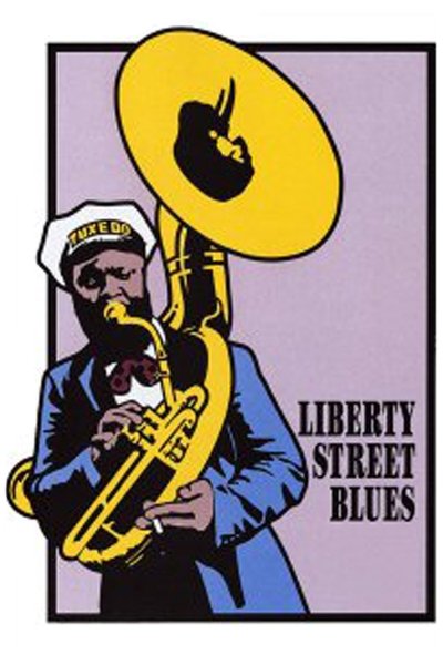 Poster do Filme Liberty Street Blues