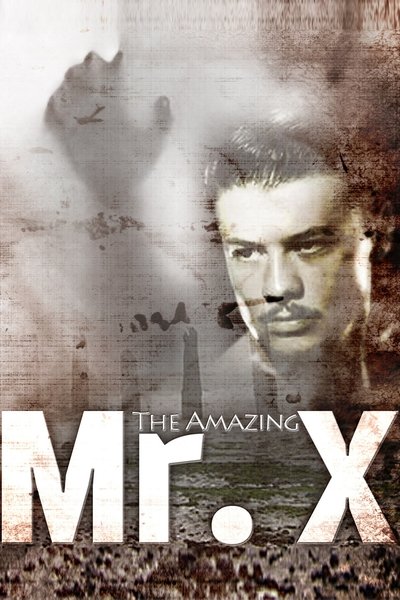The Amazing Mr. X poster The Amazing Mr. X