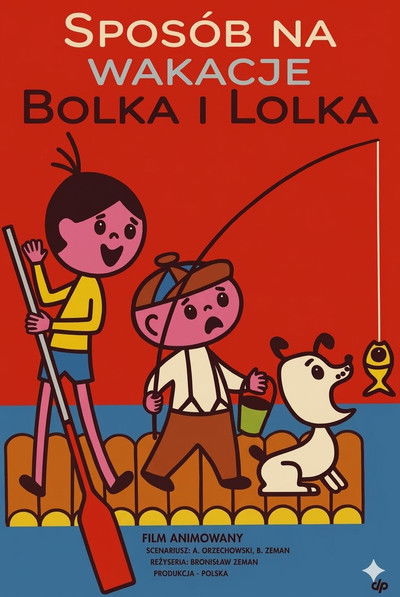 Sposób na wakacje Bolka i Lolka