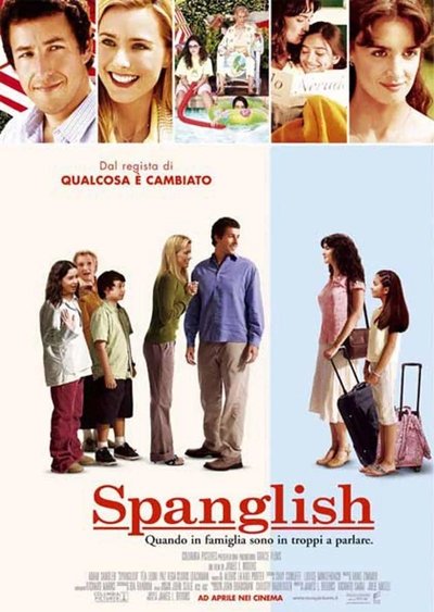 Spanglish - Quando in famiglia sono in troppi a parlare (2004)