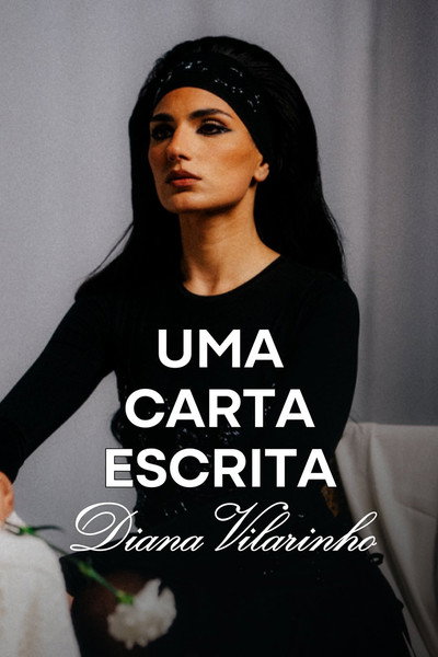 Uma Carta Escrita - Diana Vilarinho