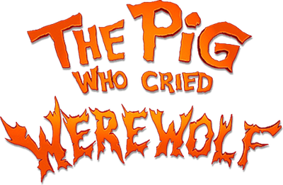 The Pig Who Cried Werewolf Logo