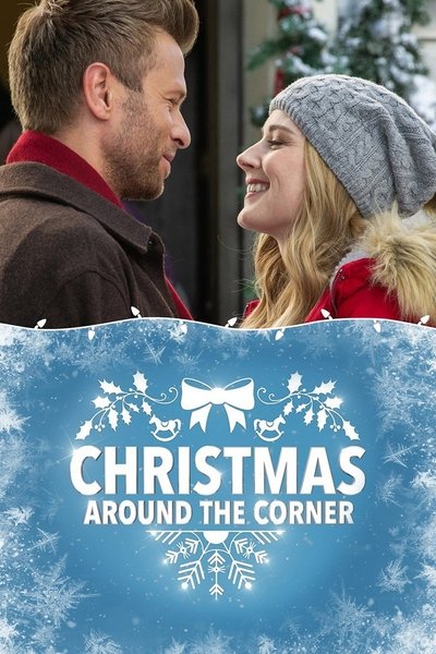 Watch - (2018) Christmas Around the Corner Movie Online Free -123Movies