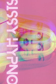 movie poster for Sissy Hypno