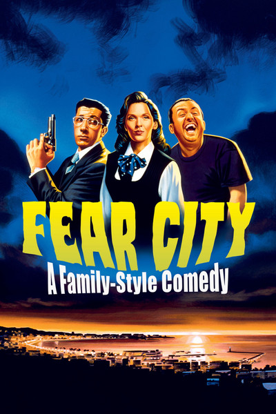 Fear City: A Family-Style Comedy