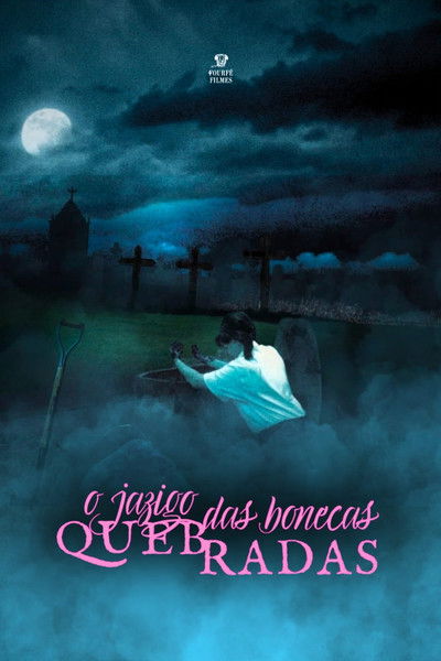 Poster do Filme O Jazigo das Bonecas Quebradas