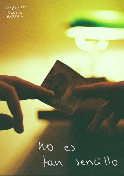Poster do Filme No Es Tan Sencillo