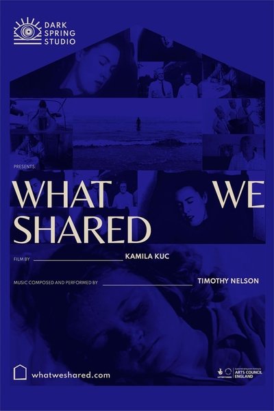 Poster do Filme What We Shared