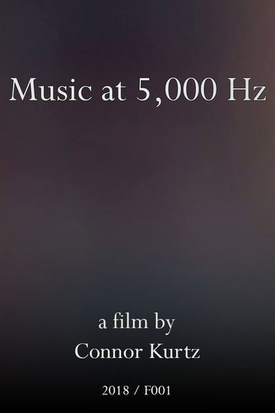 Poster do Filme Music at 5,000 Hz