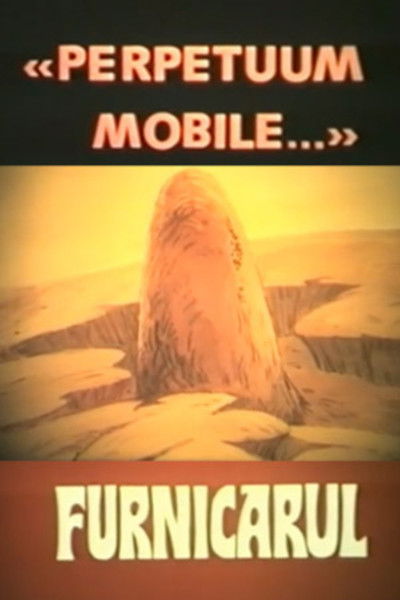 Poster do Filme Perpetuum Mobile... Furnicarul