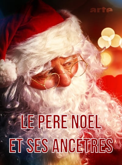 poster Le Père Noël et ses ancètres