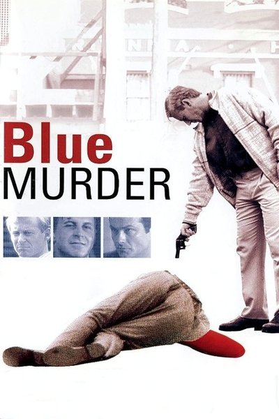 Poster for the movie Blue Murder