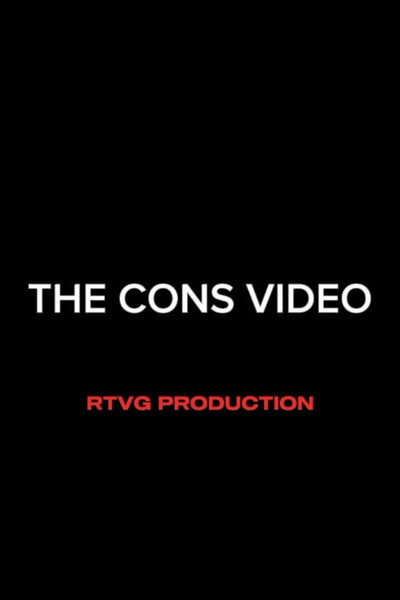 The cons video