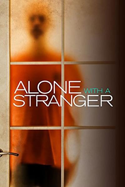 Alone with a Stranger poster Alone with a Stranger