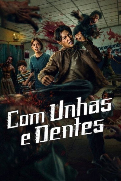 Poster do Filme Com Unhas e Dentes