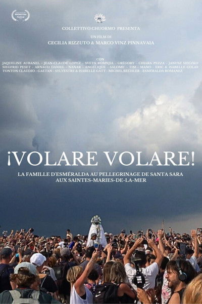 movie poster for ¡Volare Volare! - Esméralda's Family to the Pilgrimage of Santa Sara in Saintes-Maries-de-la-mer
