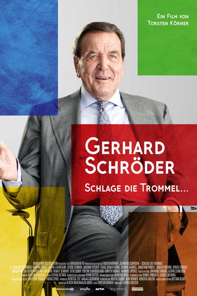 Gerhard Schröder - Schlage die Trommel
