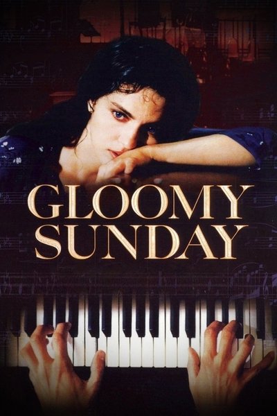 Poster for the movie Gloomy Sunday