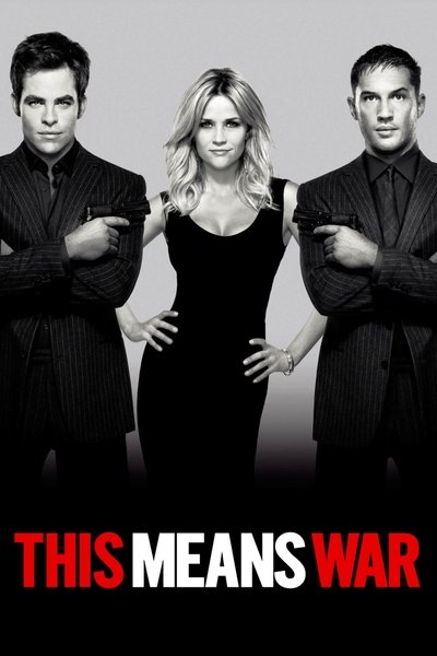 Poster for the movie This Means War