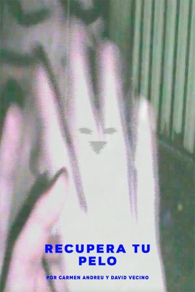 movie poster for Recupera tu pelo
