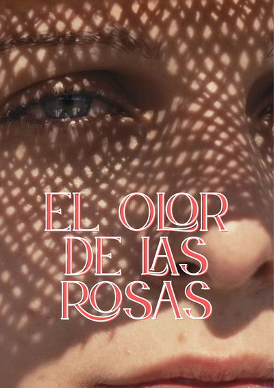 Poster do Filme El olor de las rosas