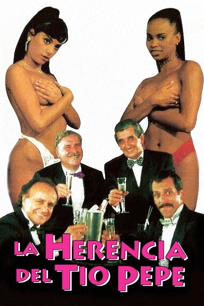 La herencia del Tío Pepe poster La herencia del Tío Pepe