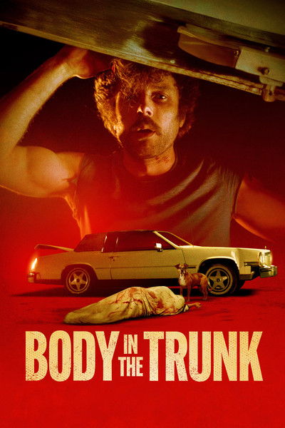 Poster do Filme Body in the Trunk
