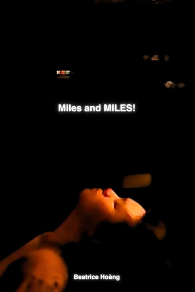 Miles and MILES!
