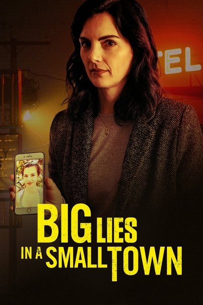 Poster for the movie Big Lies In a Small Town