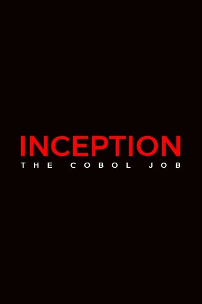 Poster do Filme Inception: The Cobol Job